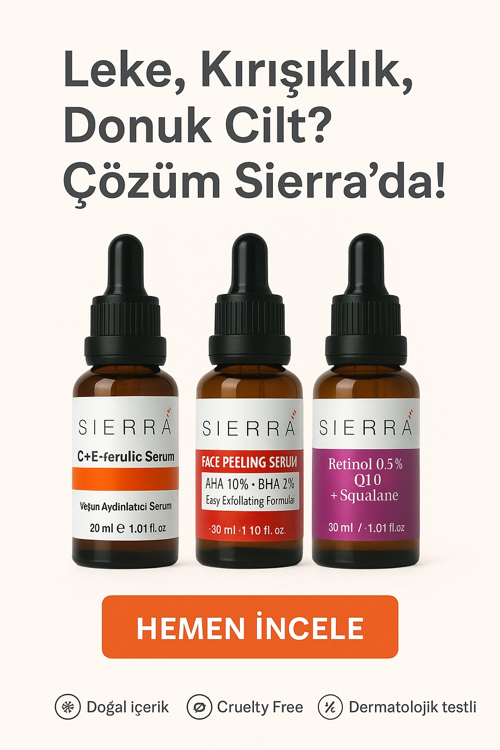 Leke, Kırışıklık ve Donuk Cilde Karşı Güçlü 3’lü Serum Seti